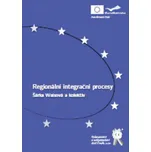 Regionální integrační procesy - Šárka…
