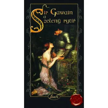 Sir Gawain a zelený rytíř