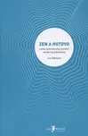 Zen a hotovo - Leo Babauta