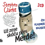 Už zase skáču přes Merde! - Stephen…