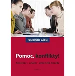 Pomoc, konflikty!: Koncepty, cvičení,…