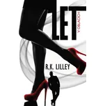 Let v oblacích - R. K. Lilley
