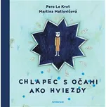 Chlapec s očami ako hviezdy - Pero le Kvet (SK)