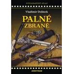 Palné zbraně - Vladimír Dolínek