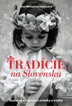 Tradície na Slovensku - Zora…