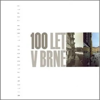 Umění 100 let v Brně - Milena Flodrová, Libor Teplý