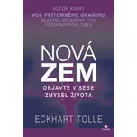 Nová Zem: Objevte v sobě smysl života -…