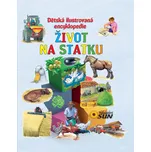 Dětská ilustrovaná encyklopedie: Život…
