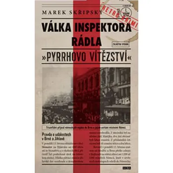 Válka inspektora Rádla - Marek Skřipský (2018, pevná)