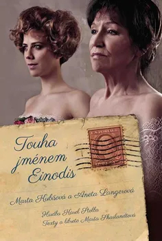 Česká hudba Touha jménem Einodis - Marta Kubišová, Aneta Langerová [CD]