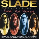 Feel Noize (Greatest Hits) - Slade [CD]