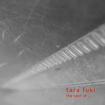 Zahraniční hudba The Best Of Tara Fuki - Tara Fuki [CD]