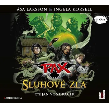 Pax 5: Sluhové zla - Asa Larsson, Ingela Korsell (čte Jan Vondráček) [CDmp3]