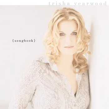 Zahraniční hudba Songbook - Trisha Yearwood [CD]