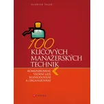100 klíčových manažerských technik -…