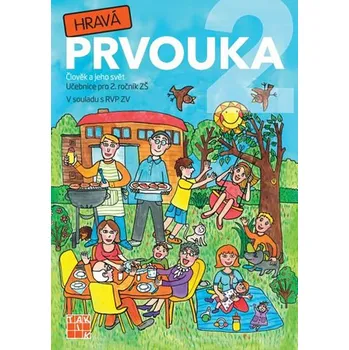 Prvouka Hravá prvouka 2: Učebnice pro 2. ročník ZŠ - Taktik