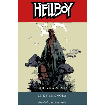 Komiks pro dospělé Hellboy 6: Podivná místa - Mike Mignola
