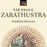 Tak pravil Zarathustra - Friedrich…