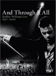 And Through It All: Live 1997-2006 -…