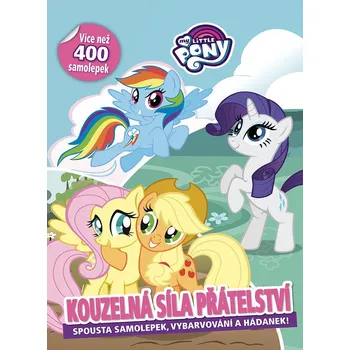 omalovánky My Little Pony: Kouzelná síla přátelství - Egmont