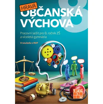 Hravá občanská výchova 8: Pracovní sešit - Nakladatelství Taktik (2022, brožovaná)