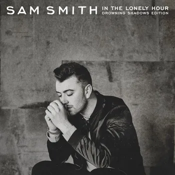 Zahraniční hudba In The Lonely Hour - Sam Smith