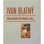 Jde pražské dítě domů z bia... - Ivan…