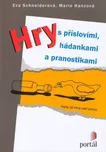 Hry s příslovími, hádankami a…