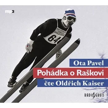 Pohádka o Raškovi - Ota Pavel (čte…