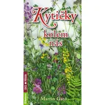 Kytičky kolem nás - Martin Gato