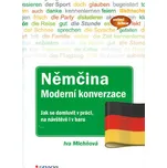 Němčina - Moderní konverzace: Jak se…