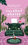 Falešný sňatek - Magdalena Mintová