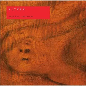 Zahraniční hudba Vltava : Když bozi zestárnou CD