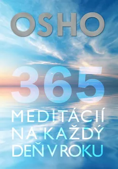Duchovní literatura 365 meditácií na každý deň v roku - Osho