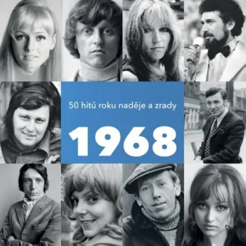 Česká hudba 1968: 50 hitů roku naděje a zrady - Různí interpreti [2CD]