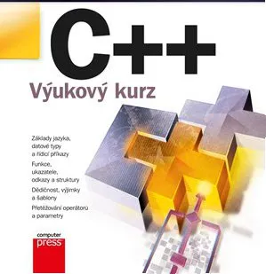 učebnice C++: Výukový kurz - David Matoušek