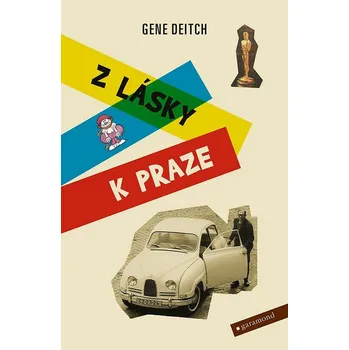 Literární biografie Z lásky k Praze - Gene Deitch