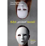 Když "promiň" nestačí - Gary Chapman,…