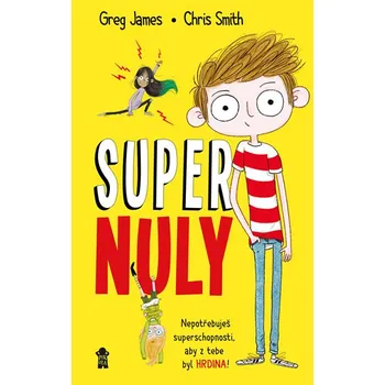 Supernuly - Greg James, Chris Smith
