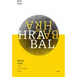 Bohumil Hrabal: Autor v množném čísle -…