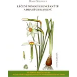 Léčení pomocí esencí květů a drahých…