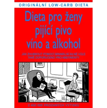 Dieta pro ženy pijící pivo, víno a alkohol - Jameson Gardner, Williams Elliott