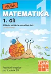 Hravá matematika 1: Pracovní učebnice…