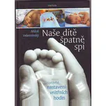 Naše dítě špatně spí - Miloš Velemínský
