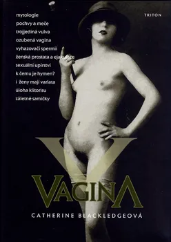 Vagina - Catherine Blacledgeová, Renata Ryšlavá