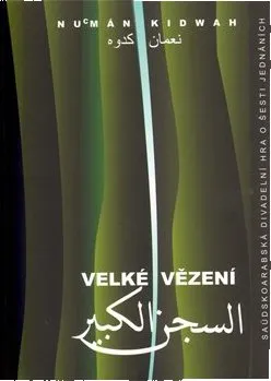 Velké vězení - Nu´mán Kidwah