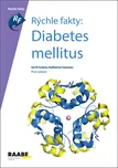 Rýchle fakty: Diabetes Mellitus -…