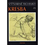 Kresba: Výtvarné techniky - Karel…