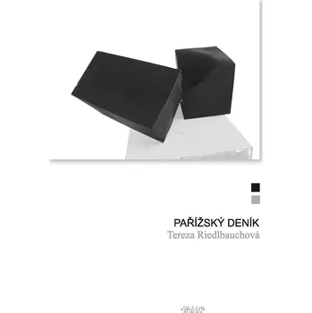 Pařížský deník - Tereza Riedlbauchová Poezie Pařížský deník - Tereza Riedlbauchová