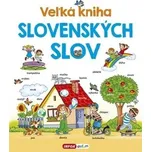Veľká kniha slovenských slov - Pavlína…